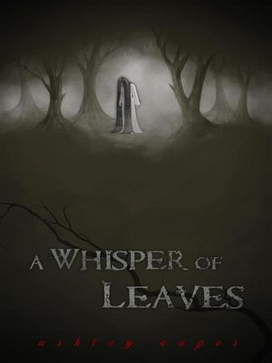 cover image of A Whisper of Leaves